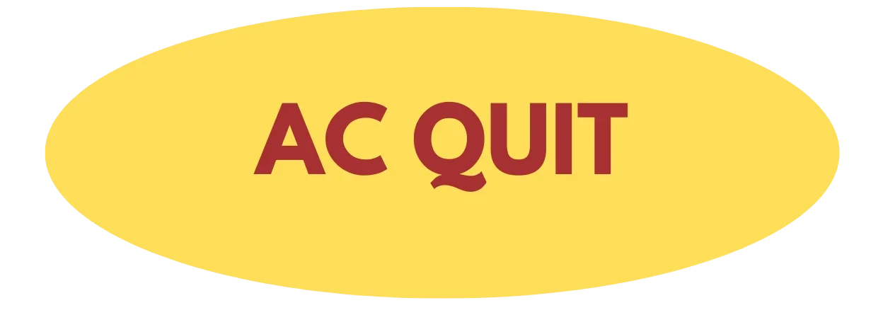 AC Quit